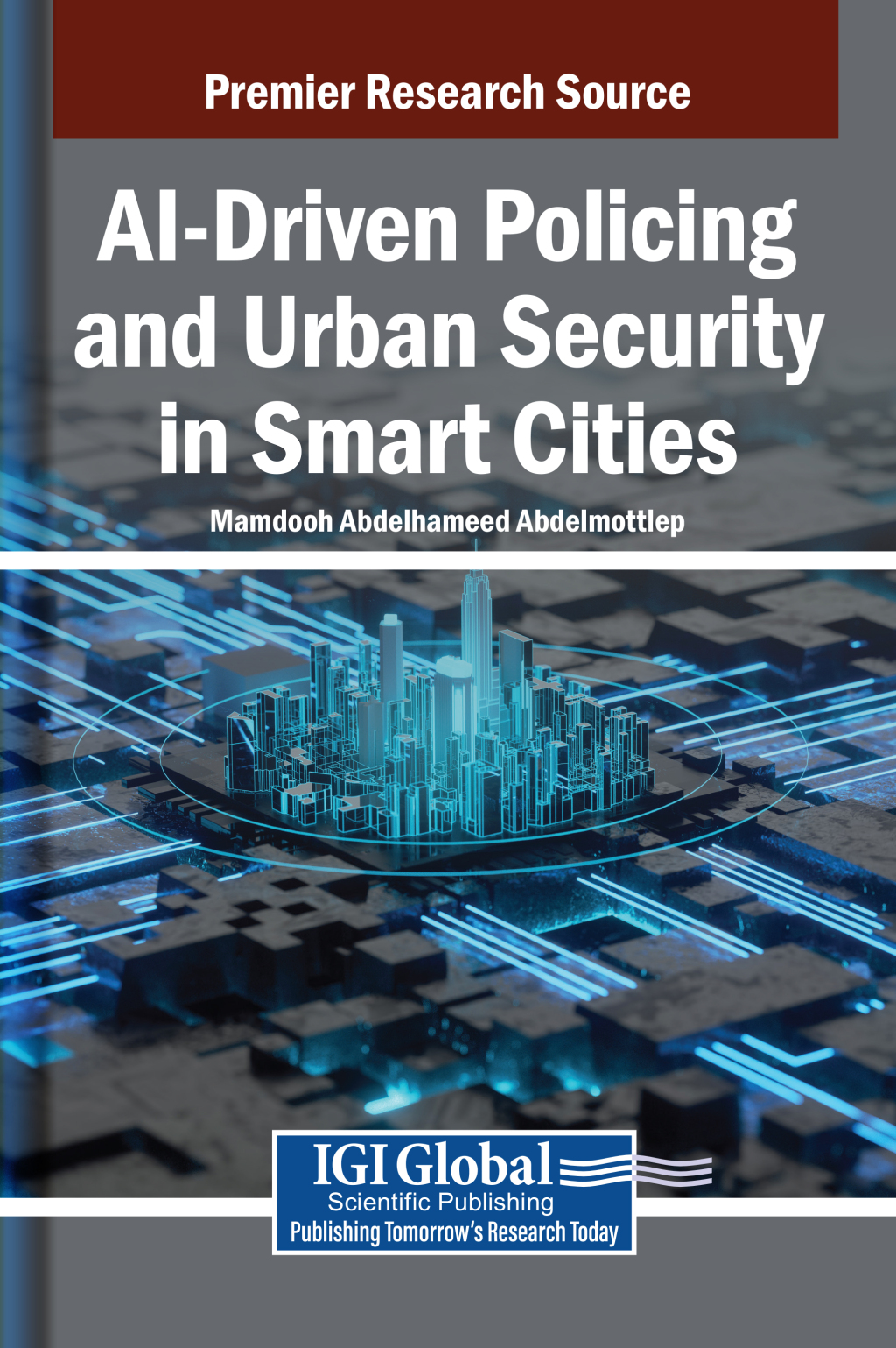 AI-Driven Policing and Urban Security in Smart Cities â€“ PDF/EPUB Version Downloadable
