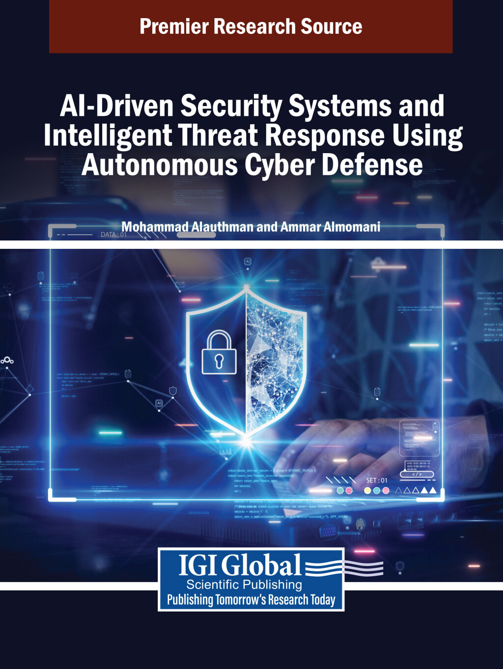 AI-Driven Security Systems and Intelligent Threat Response Using Autonomous Cyber Defense â€“ PDF/EPUB Version Downloadable