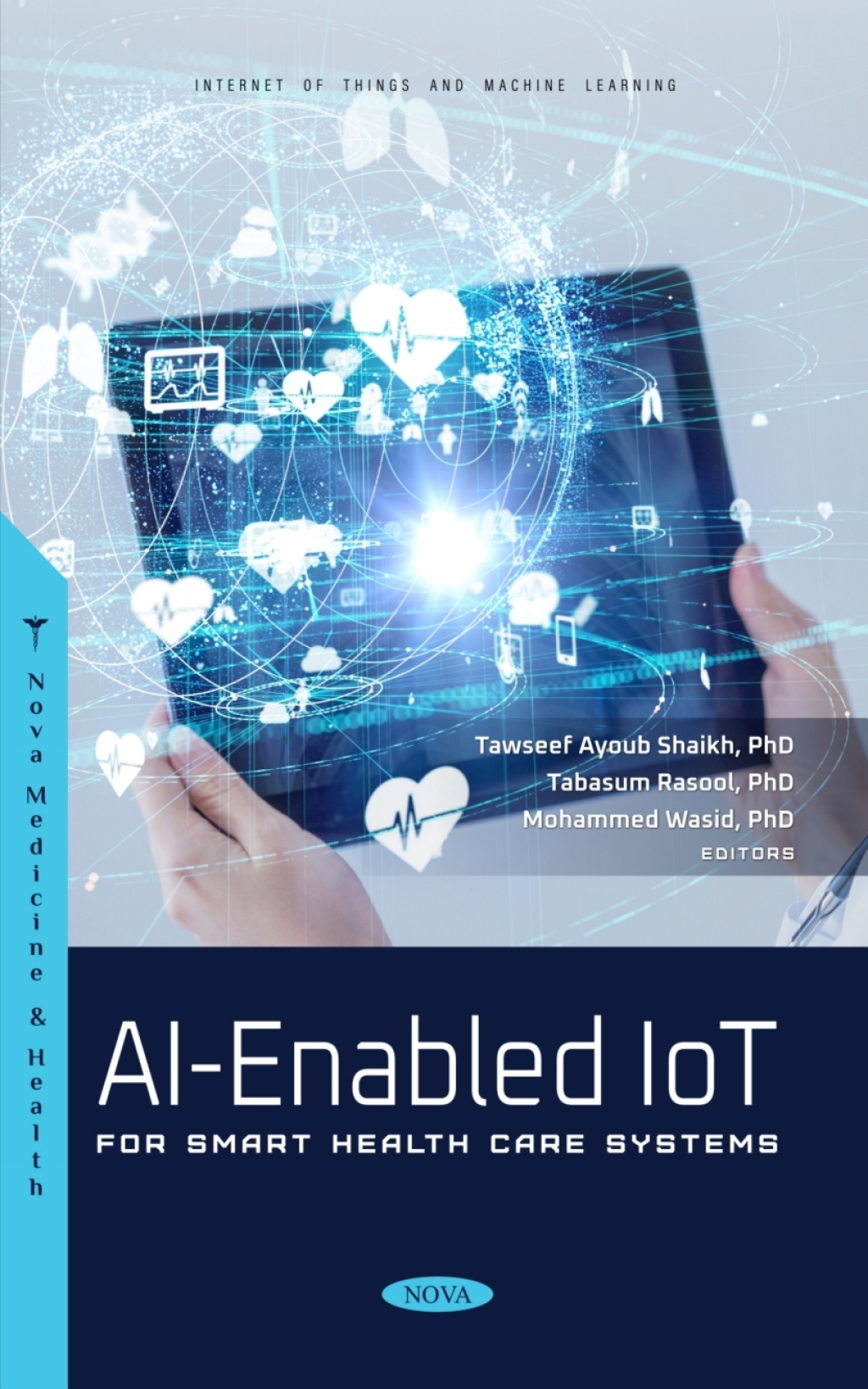 AI-Enabled IoT for Smart Health Care Systems â€“ PDF/EPUB Version Downloadable