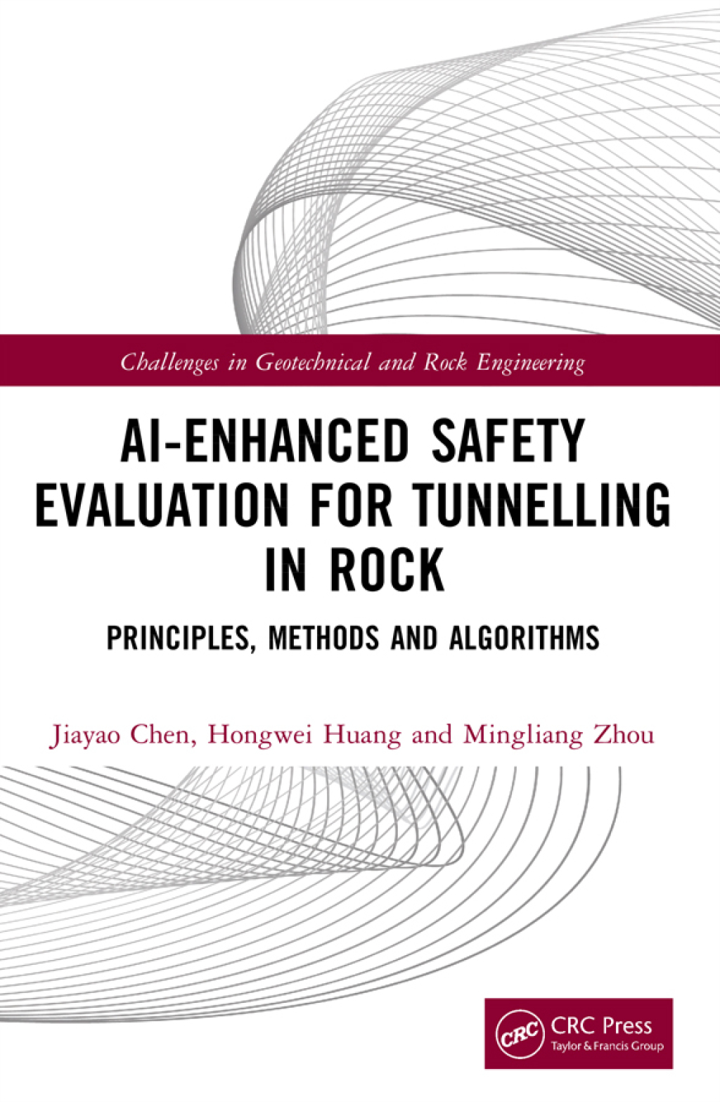 AI-Enhanced Safety Evaluation for Tunnelling in Rock Principles, Methods and Algorithms 1st Edition â€“ PDF/EPUB Version Downloadable