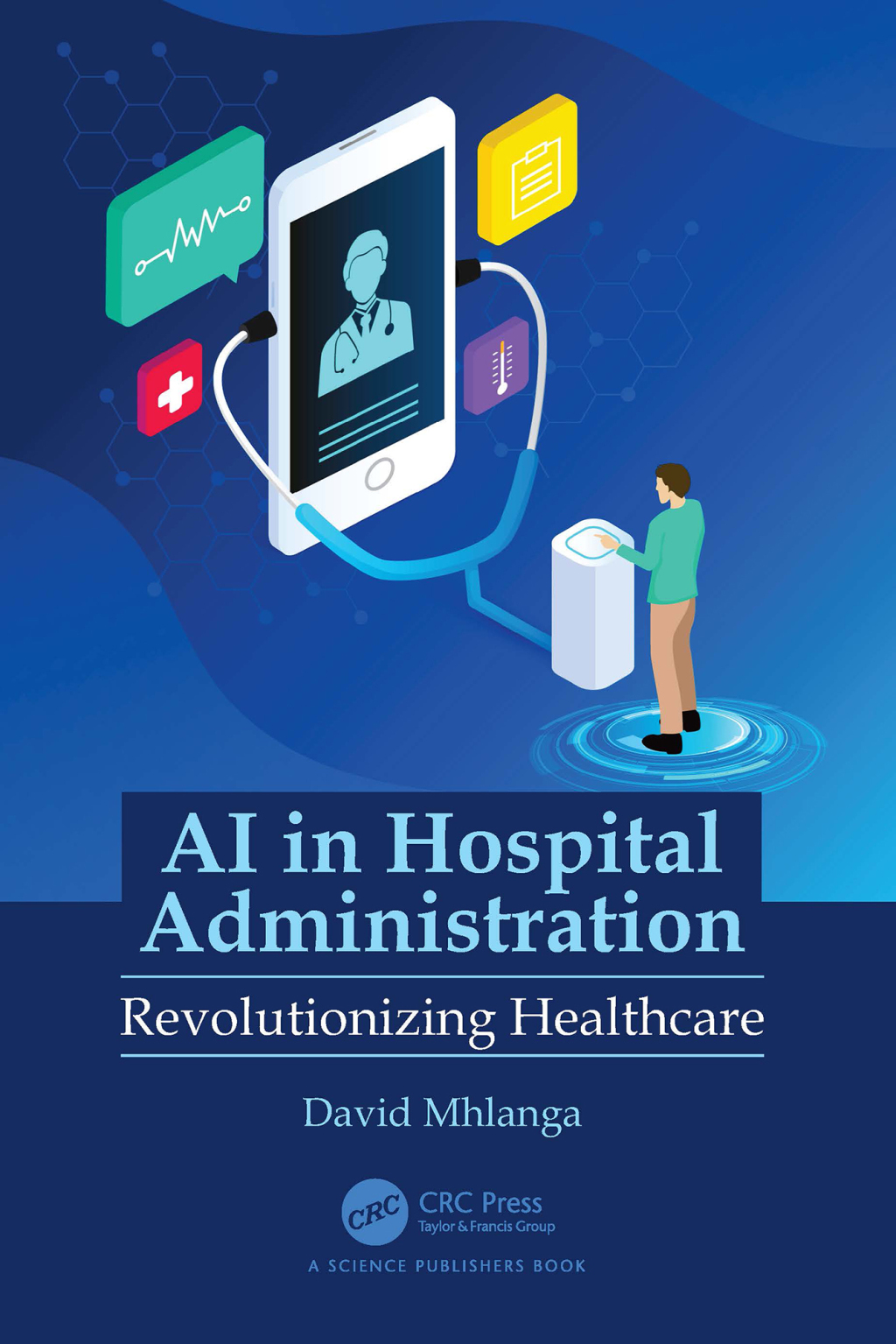 AI in Hospital Administration Revolutionizing Healthcare 1st Edition â ...