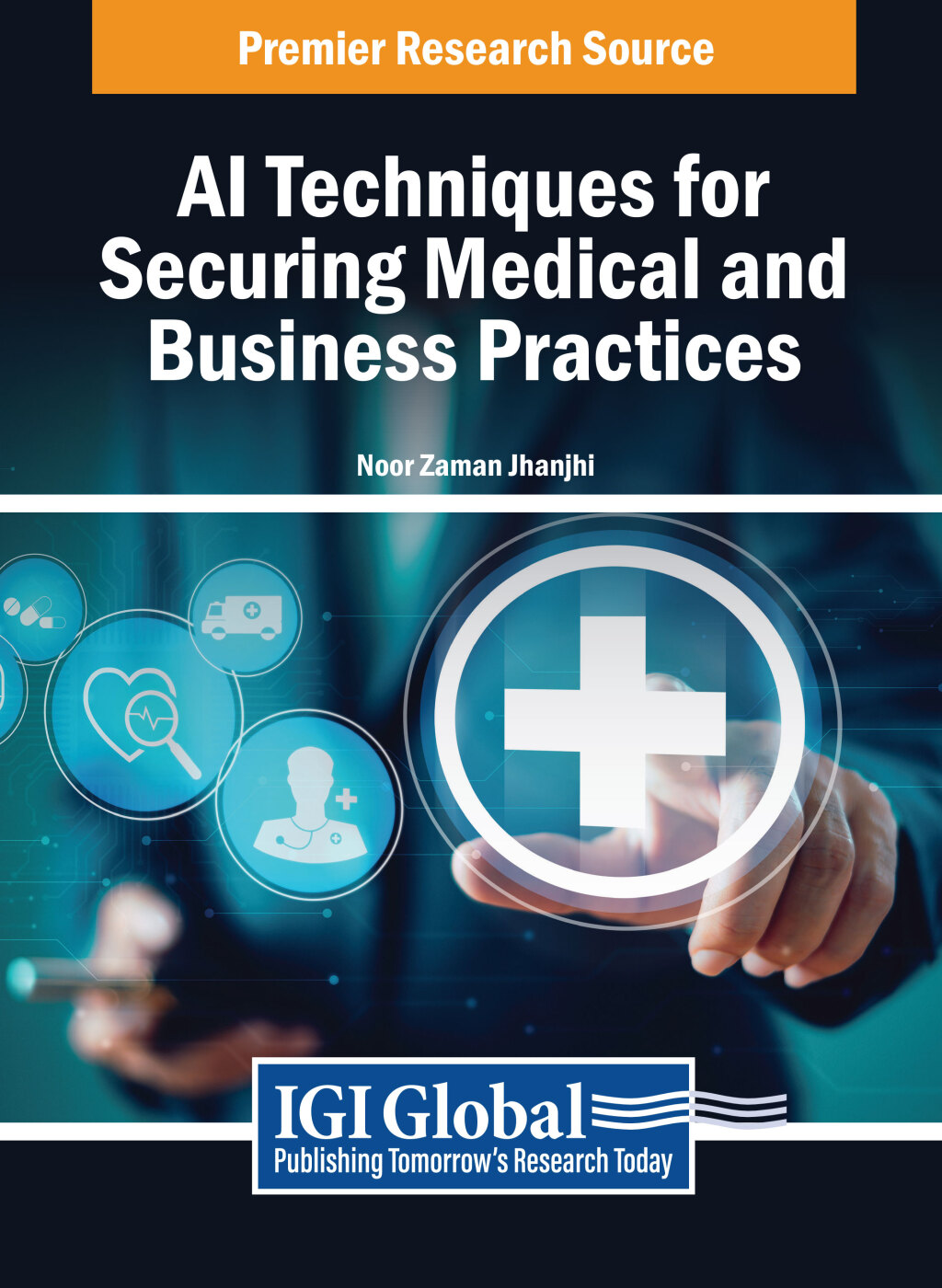 AI Techniques for Securing Medical and Business Practices â€“ PDF/EPUB Version Downloadable