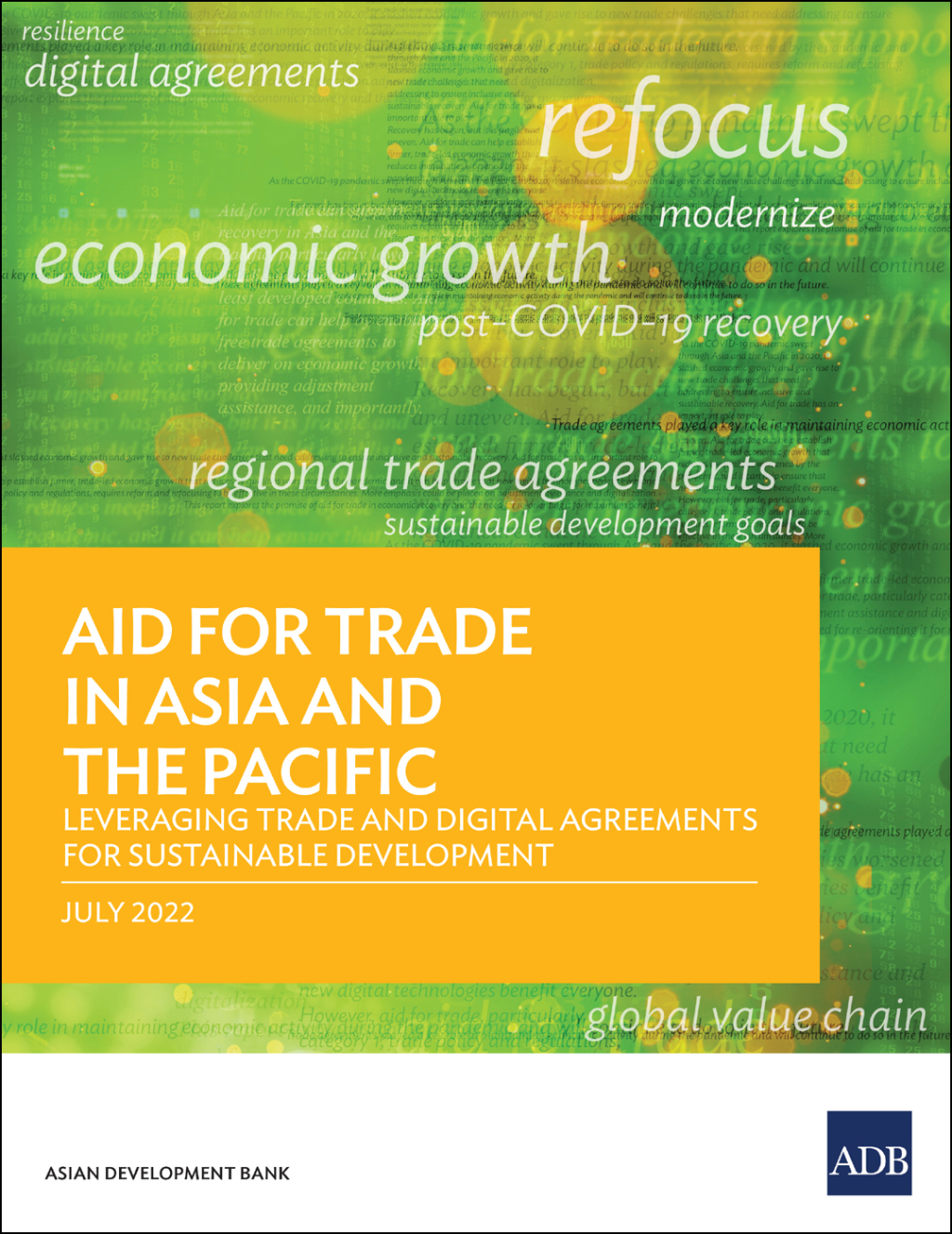 Aid for Trade in Asia and the Pacific Leveraging Trade and Digital Agreements for Sustainable Development - (PDF/EPUB Version)
