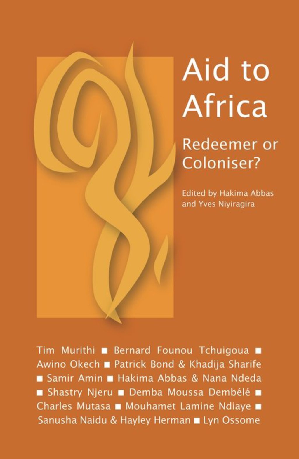 Aid to Africa: Redeemer or Coloniser? - (PDF/EPUB Version)
