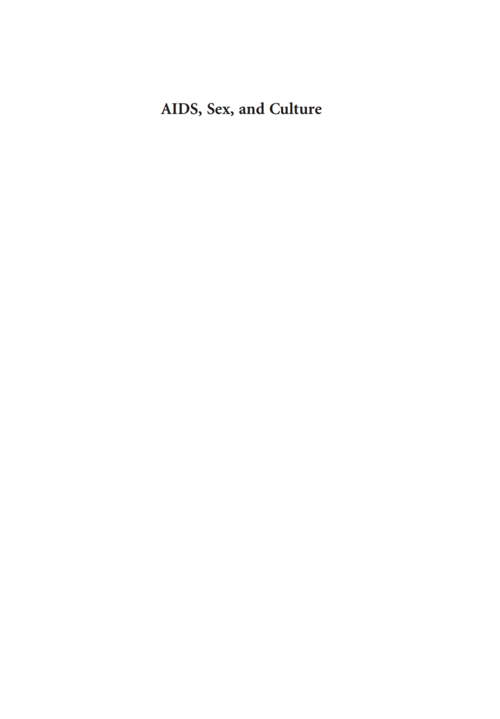 AIDS, Sex, and Culture Global Politics and Survival in Southern Africa 1st Edition â€“ PDF/EPUB Version Downloadable