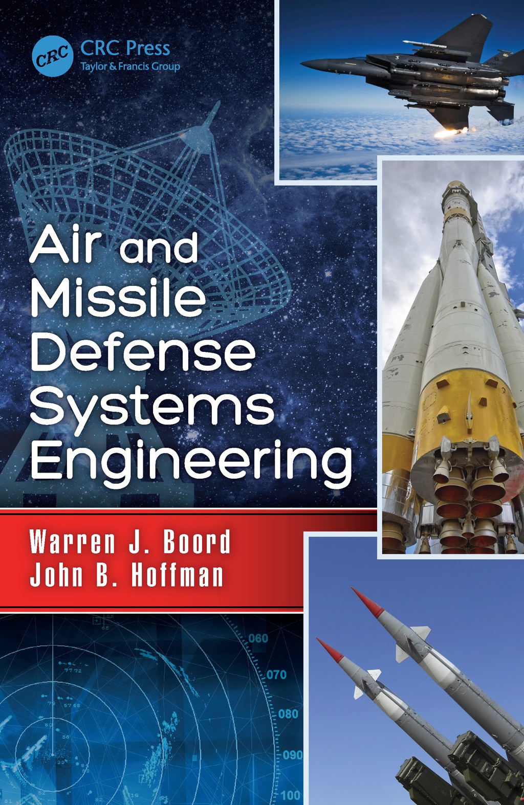 Air and Missile Defense Systems Engineering 1st Edition â€“ PDF/EPUB Version Downloadable