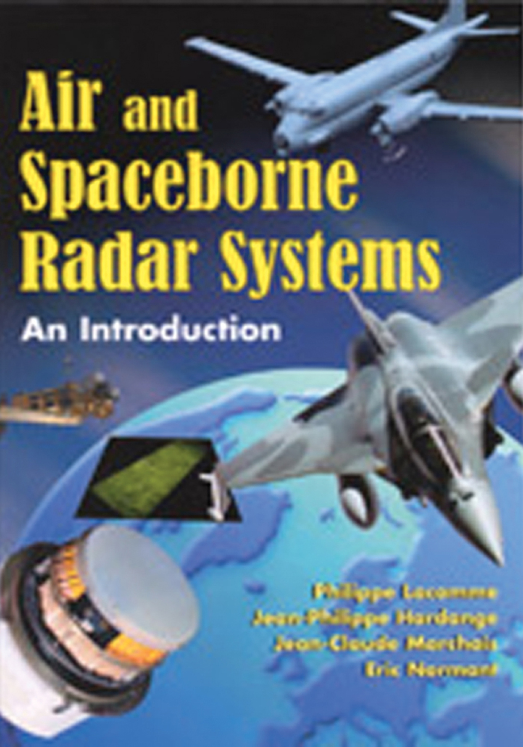 Air and Spaceborne Radar Systems: An Introduction â€“ PDF/EPUB Version Downloadable