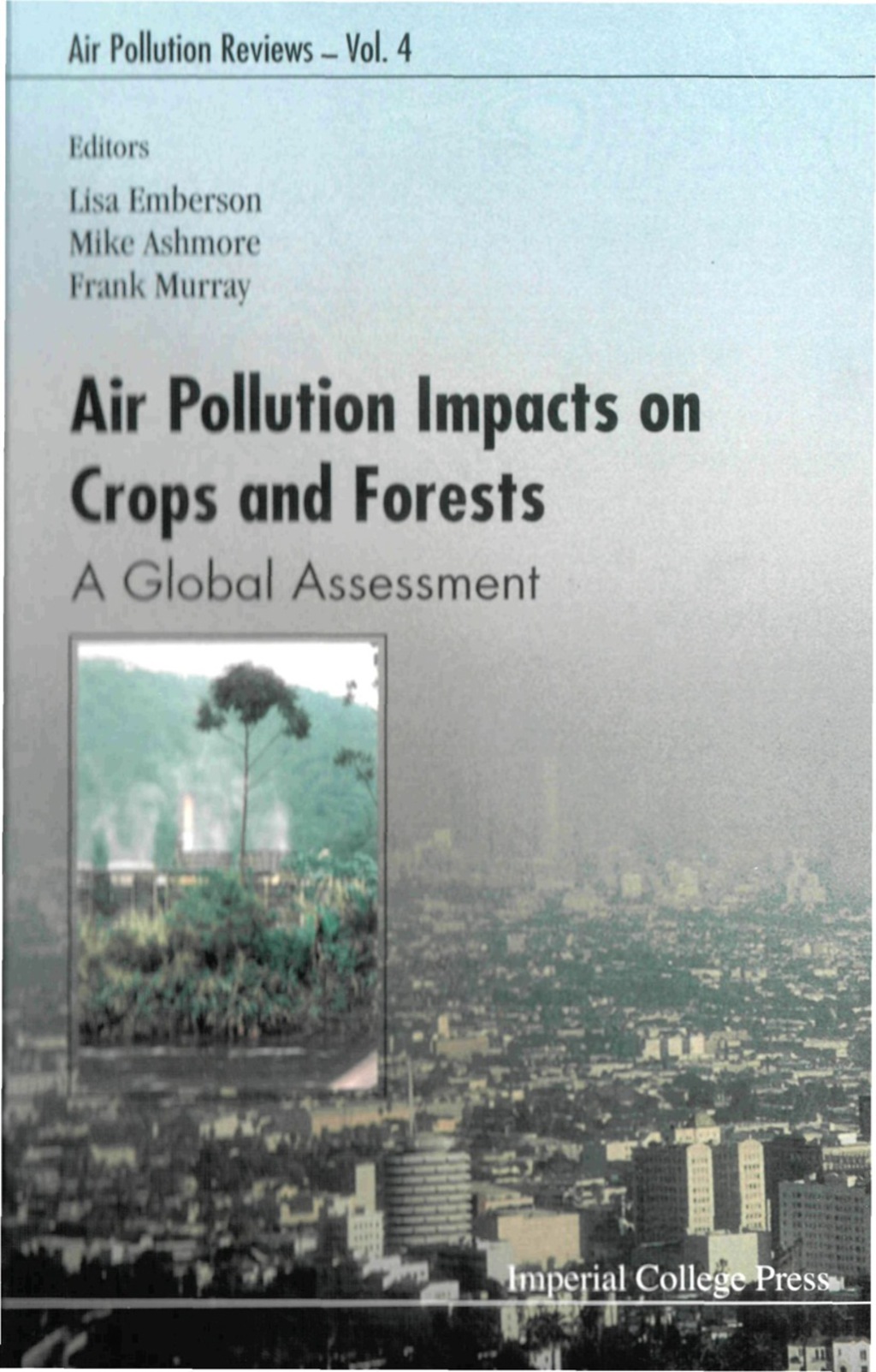 AIR POLLUTION IMPACTS ON CROPS &....(V4) A Global Assessment â€“ PDF/EPUB Version Downloadable