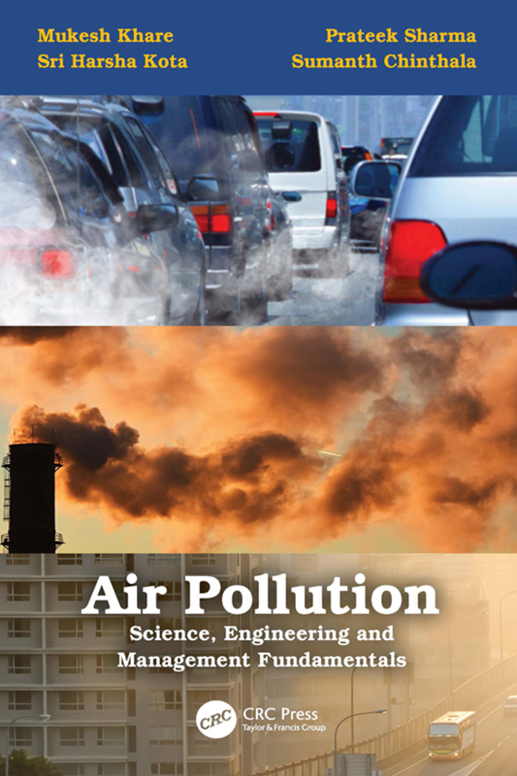 Air Pollution: Science, Engineering and Management Fundamentals Science, Engineering and Management Fundamentals 1st Edition â€“ PDF/EPUB Version Downloadable