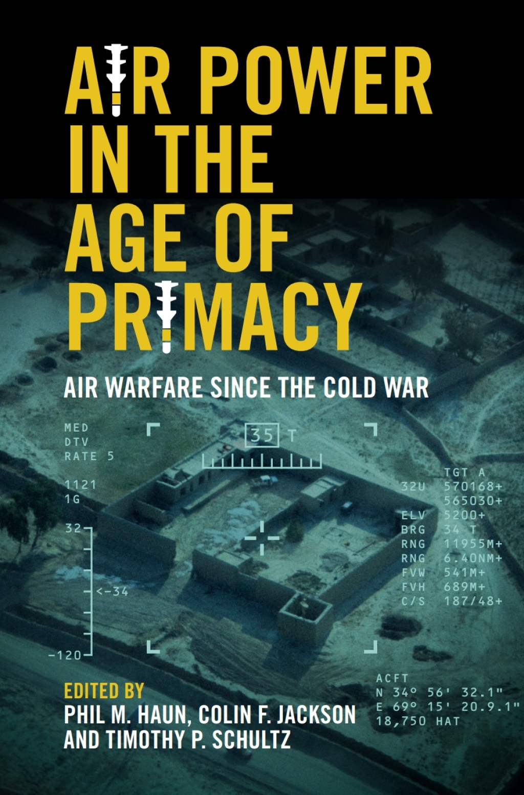Air Power in the Age of Primacy Air Warfare since the Cold War â€“ PDF ...