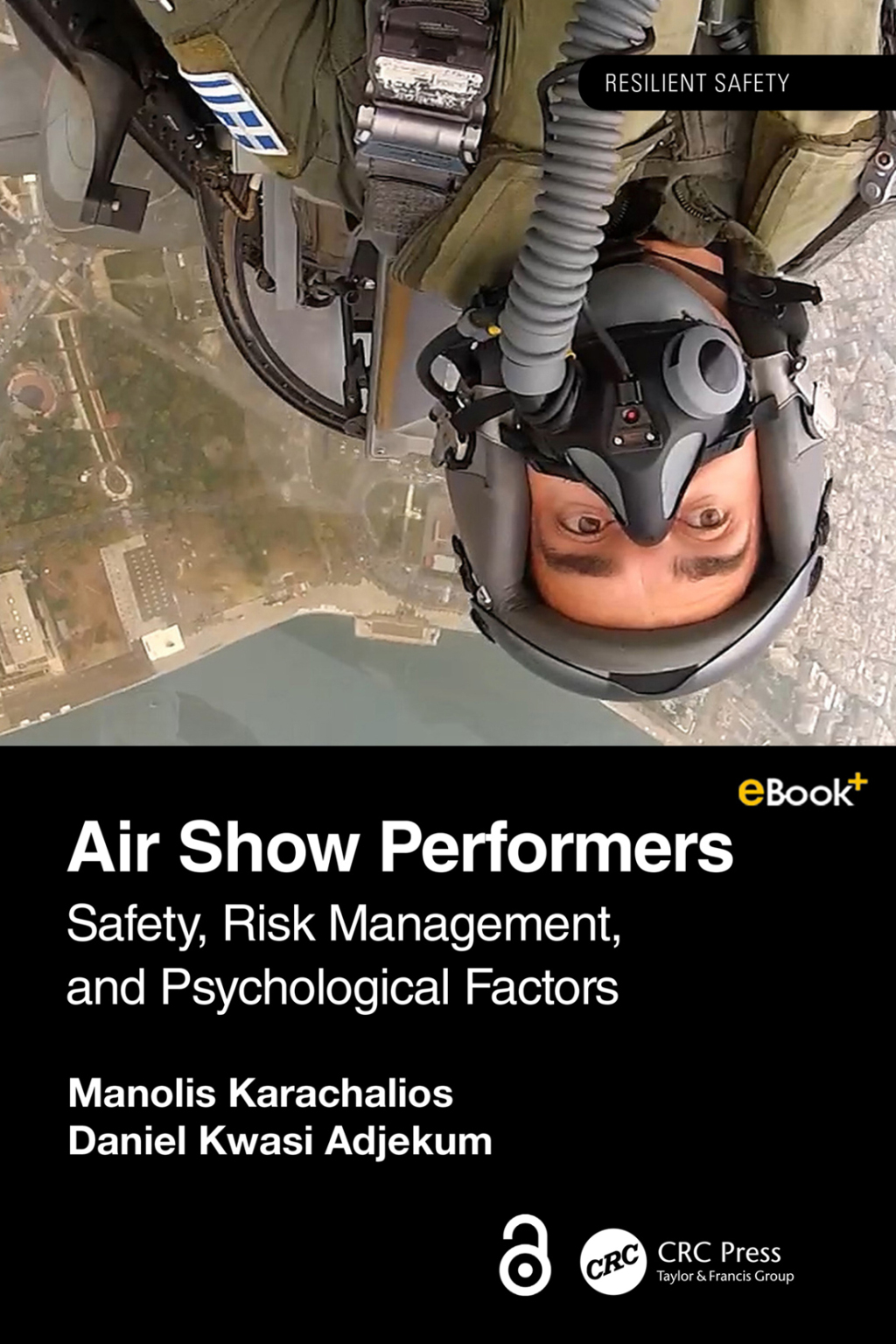 Air Show Performers Safety, Risk Management, and Psychological Factors 1st Edition â€“ PDF/EPUB Version Downloadable