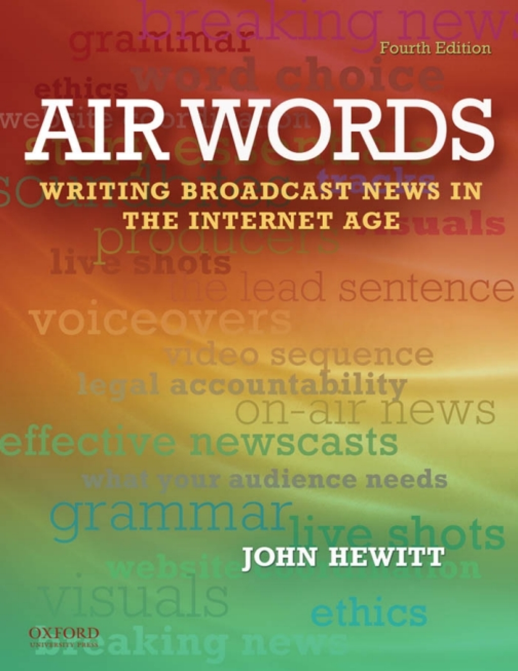 Air Words: Writing Broadcast News in the Internet Age 4th Edition â€“ PDF/EPUB Version Downloadable