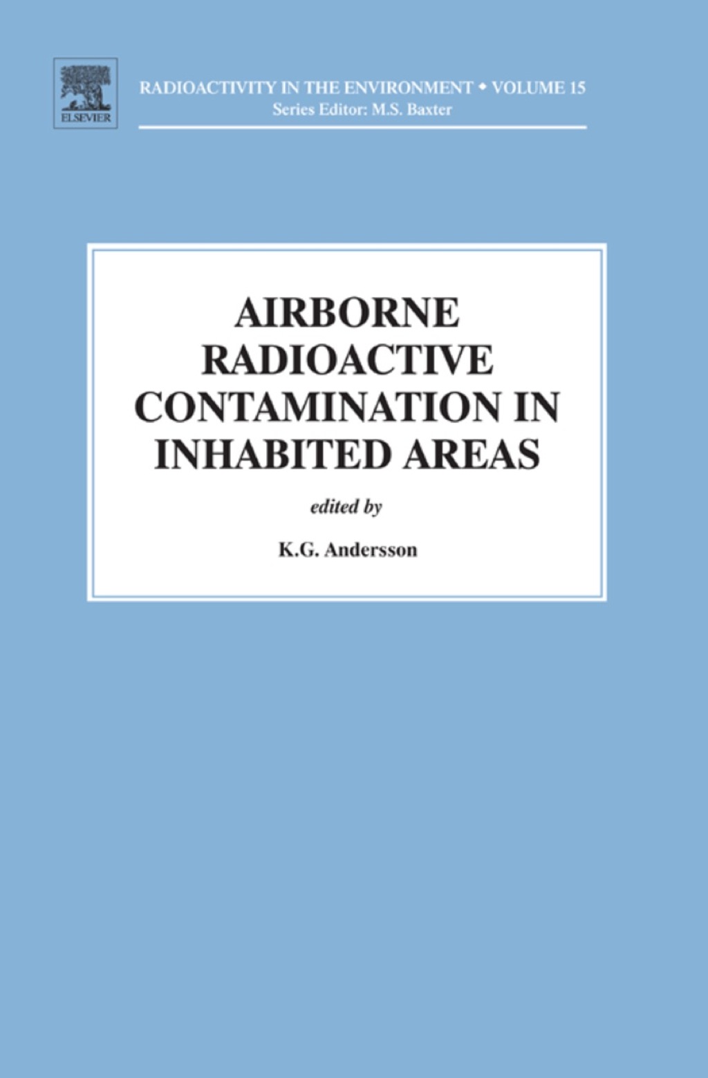 Airborne Radioactive Contamination in Inhabited Areas – PDF/EPUB Version Downloadable Airborne Radioactive Contamination in Inhabited Areas – PDF/EPUB Version Downloadable - Image 1