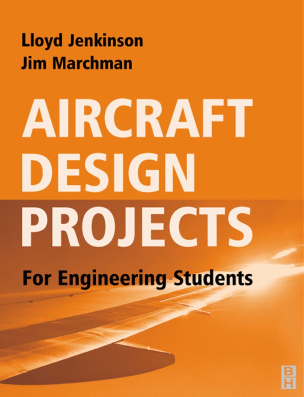 Aircraft Design Projects: For Engineering Students 1st Edition â€“ PDF/EPUB Version Downloadable