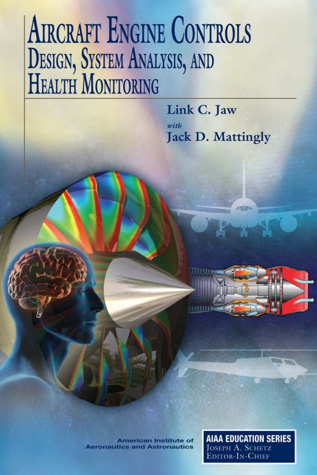 Aircraft Engine Controls: Design, System Analysis, and Health Monitoring 1st Edition â€“ PDF/EPUB Version Downloadable