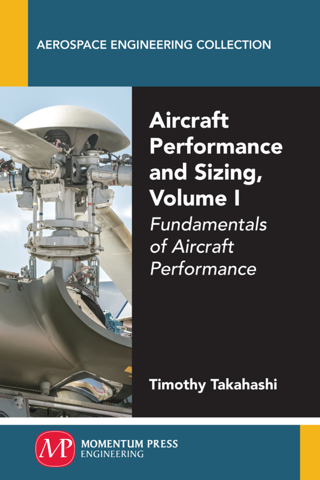 Aircraft Performance and Sizing, Volume I Fundamentals of Aircraft Performance - (PDF/EPUB Version)
