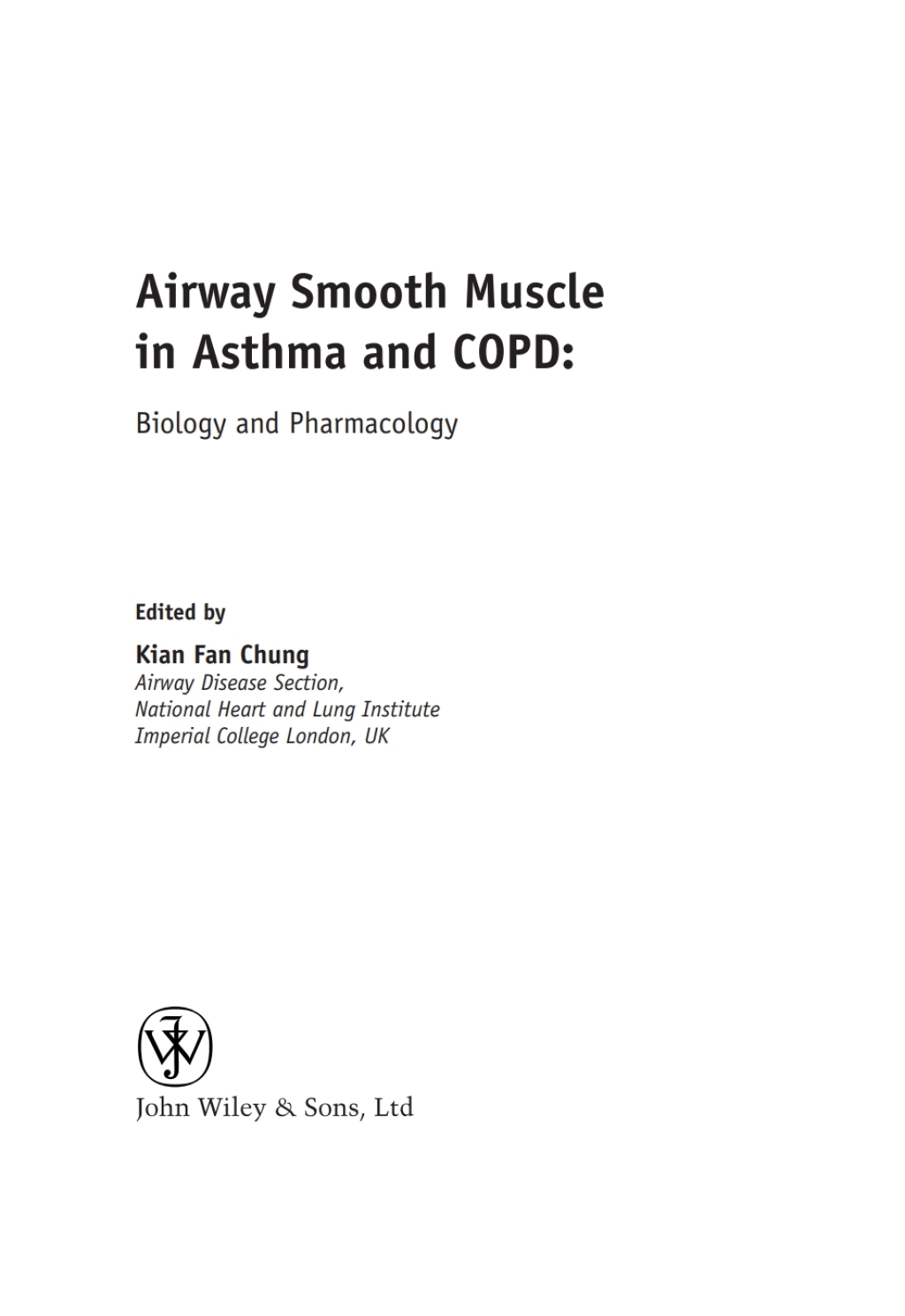 Airway Smooth Muscle in Asthma and COPD Biology and Pharmacology 1st Edition â€“ PDF/EPUB Version Downloadable