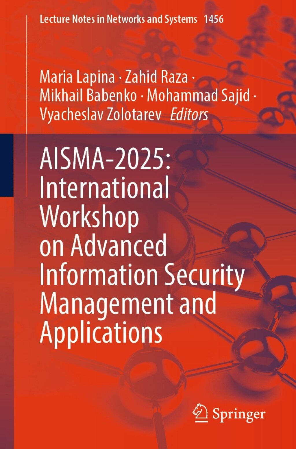 AISMA-2025: International Workshop on Advanced Information Security Management and Applications â€“ PDF/EPUB Version Downloadable