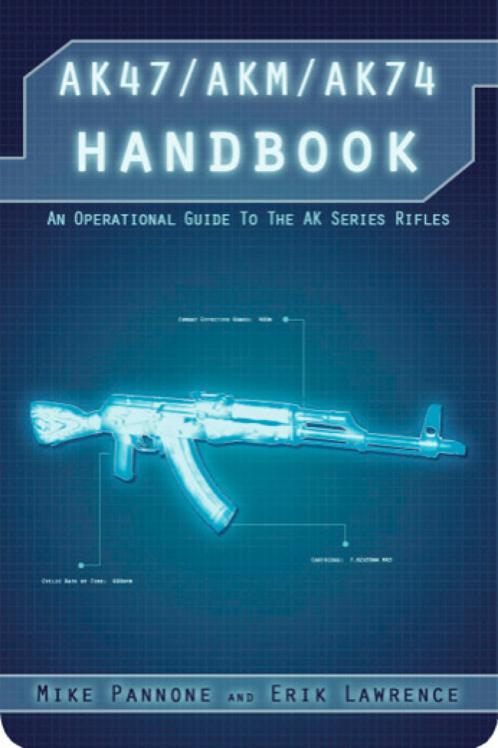 AK47/AKM/AK74 Handbook - (PDF/EPUB Version)