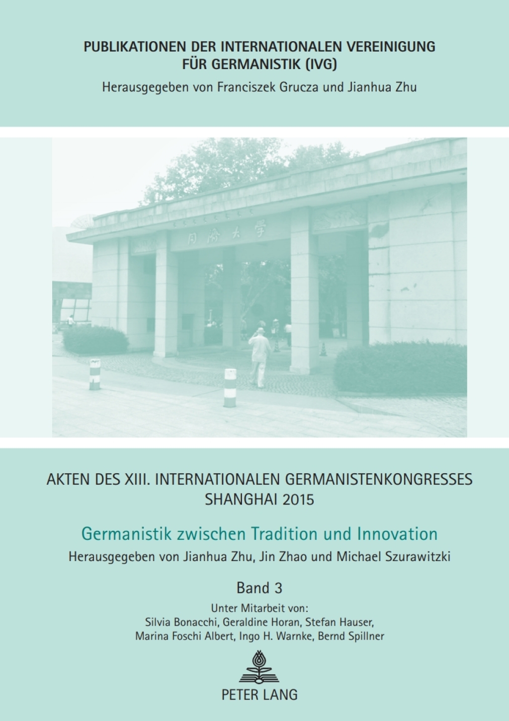 Akten des XIII. Internationalen Germanistenkongresses Shanghai 2015 â€“ Germanistik zwischen Tradition und Innovation Band 3 1st Edition â€“ PDF/EPUB Version Downloadable