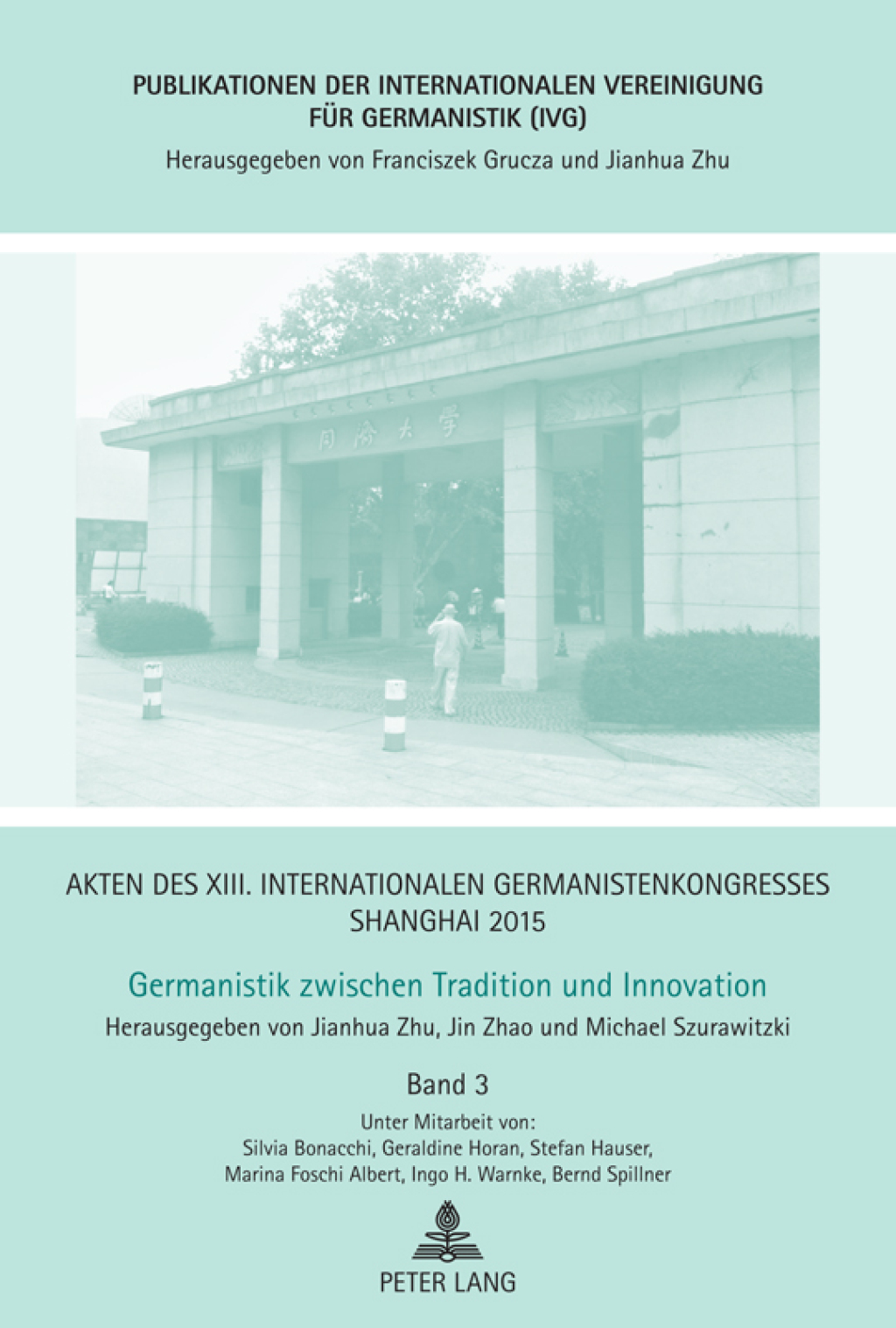 Akten des XIII. Internationalen Germanistenkongresses Shanghai 2015 â€“ Germanistik zwischen Tradition und Innovation Band 3 1st Edition â€“ PDF/EPUB Version Downloadable