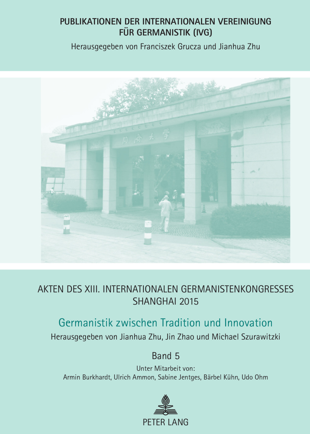 Akten des XIII. Internationalen Germanistenkongresses Shanghai 2015 â€“ Germanistik zwischen Tradition und Innovation Band 5 1st Edition â€“ PDF/EPUB Version Downloadable