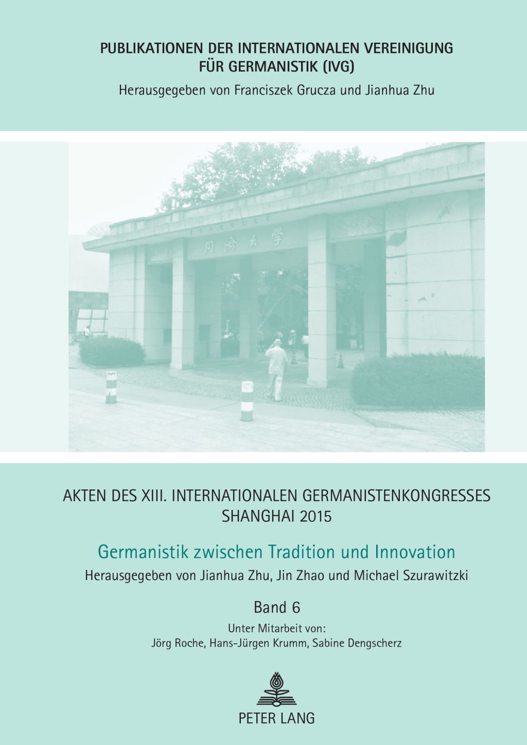 Akten des XIII. Internationalen Germanistenkongresses Shanghai 2015 â€“ Germanistik zwischen Tradition und Innovation Band 6 1st Edition â€“ PDF/EPUB Version Downloadable