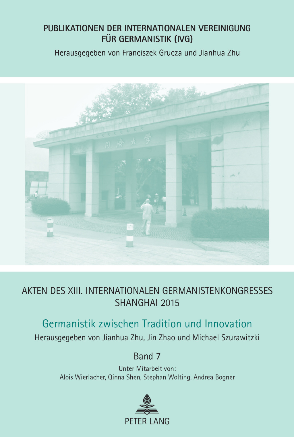 Akten des XIII. Internationalen Germanistenkongresses Shanghai 2015 -Germanistik zwischen Tradition und Innovation Band 7 1st Edition â€“ PDF/EPUB Version Downloadable