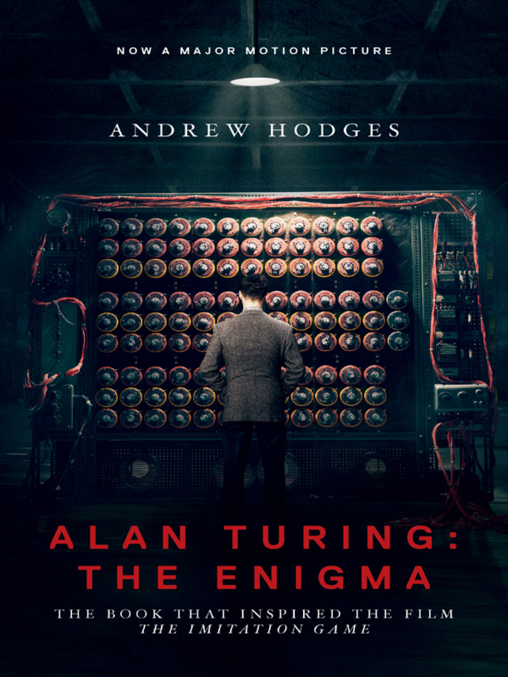 Alan Turing: The Enigma The Book That Inspired the Film The Imitation Game - Updated Edition - (PDF/EPUB Version)