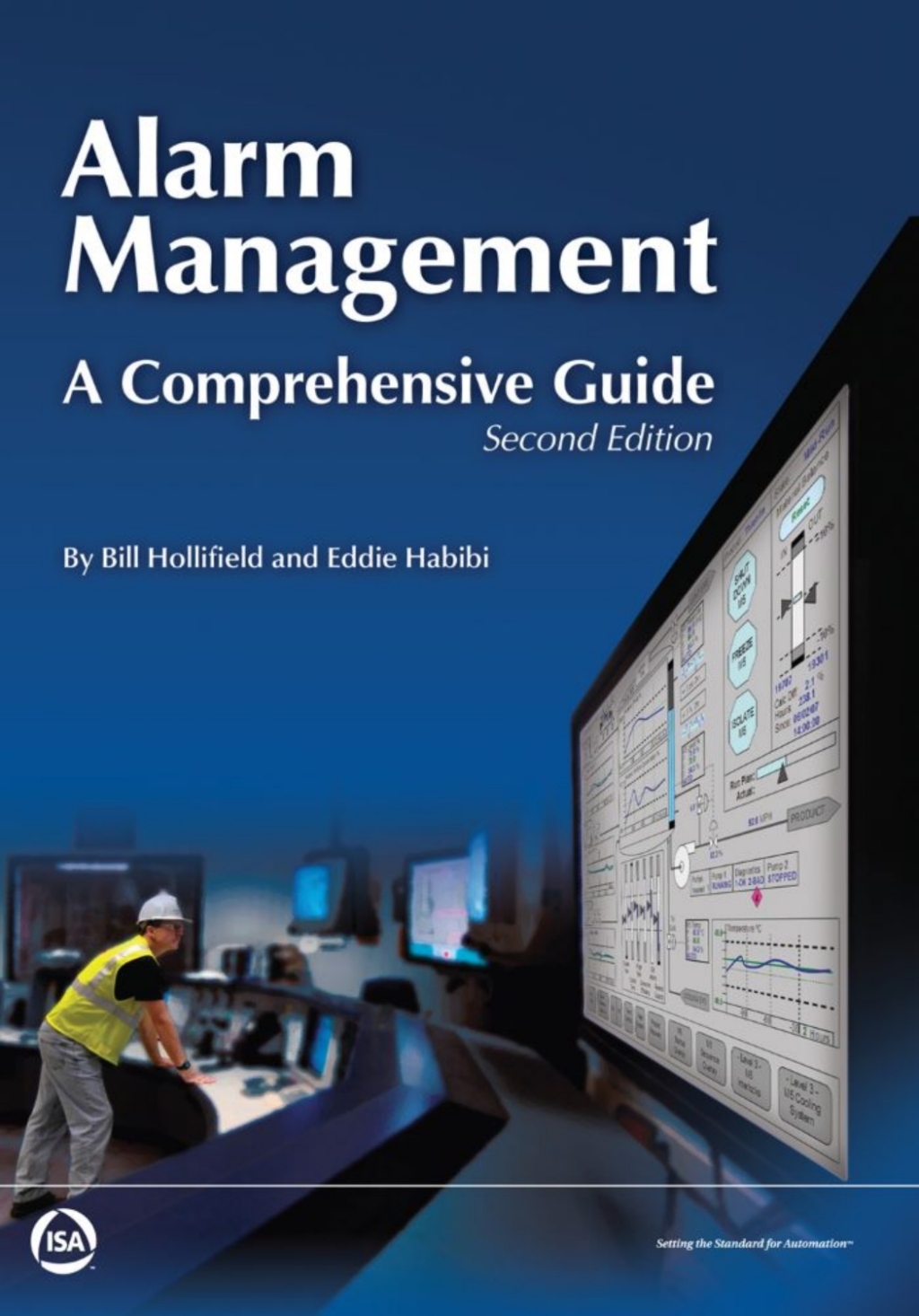 Alarm Management: A Comprehensive Guide, Second Edition, 2nd Edition 2nd Edition â€“ PDF/EPUB Version Downloadable