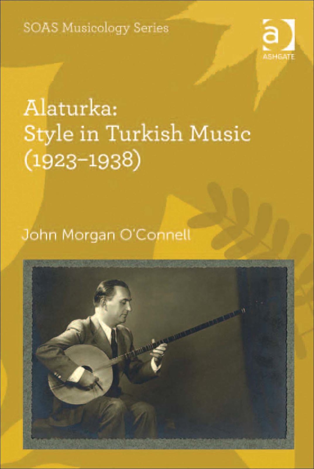 Alaturka: Style in Turkish Music (1923â€“1938) â€“ PDF/EPUB Version Downloadable