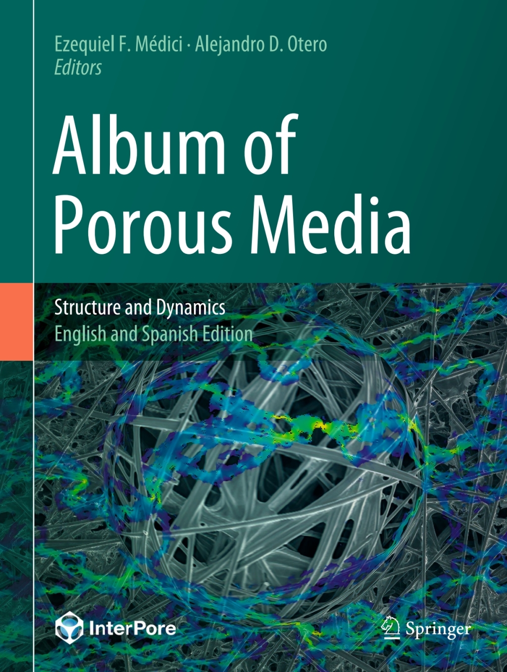 Album of Porous Media Structure and Dynamics â€“ PDF/EPUB Version Downloadable