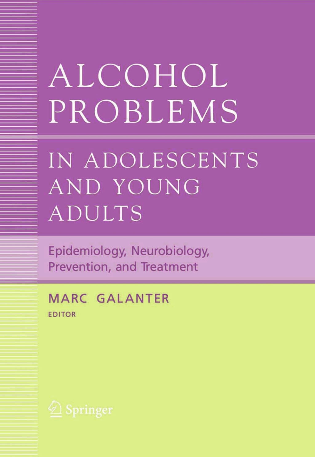 Alcohol Problems in Adolescents and Young Adults Epidemiology ...