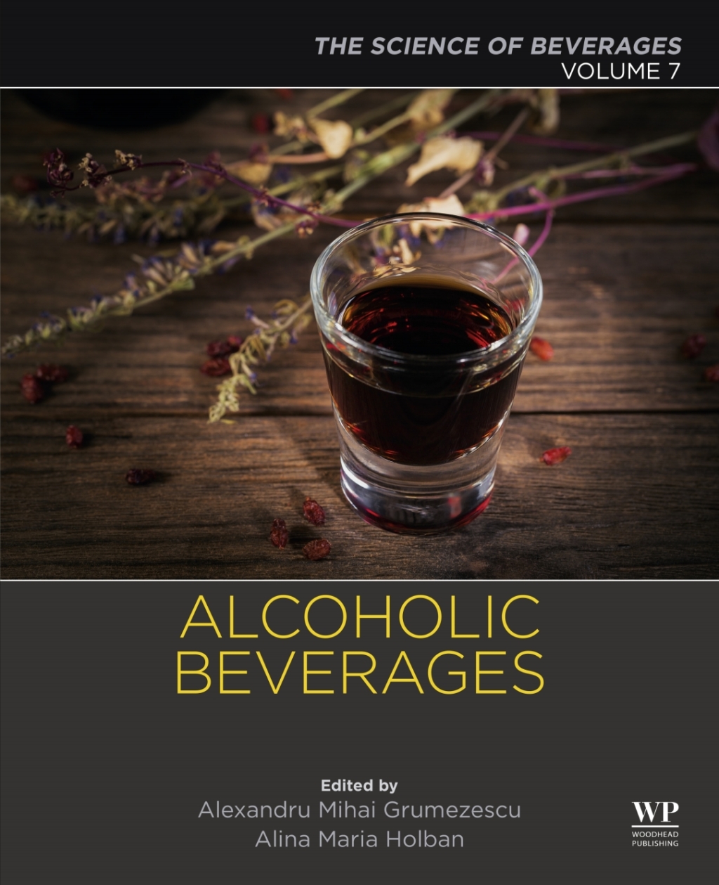 Alcoholic Beverages Volume 7: The Science of Beverages â€“ PDF/EPUB Version Downloadable