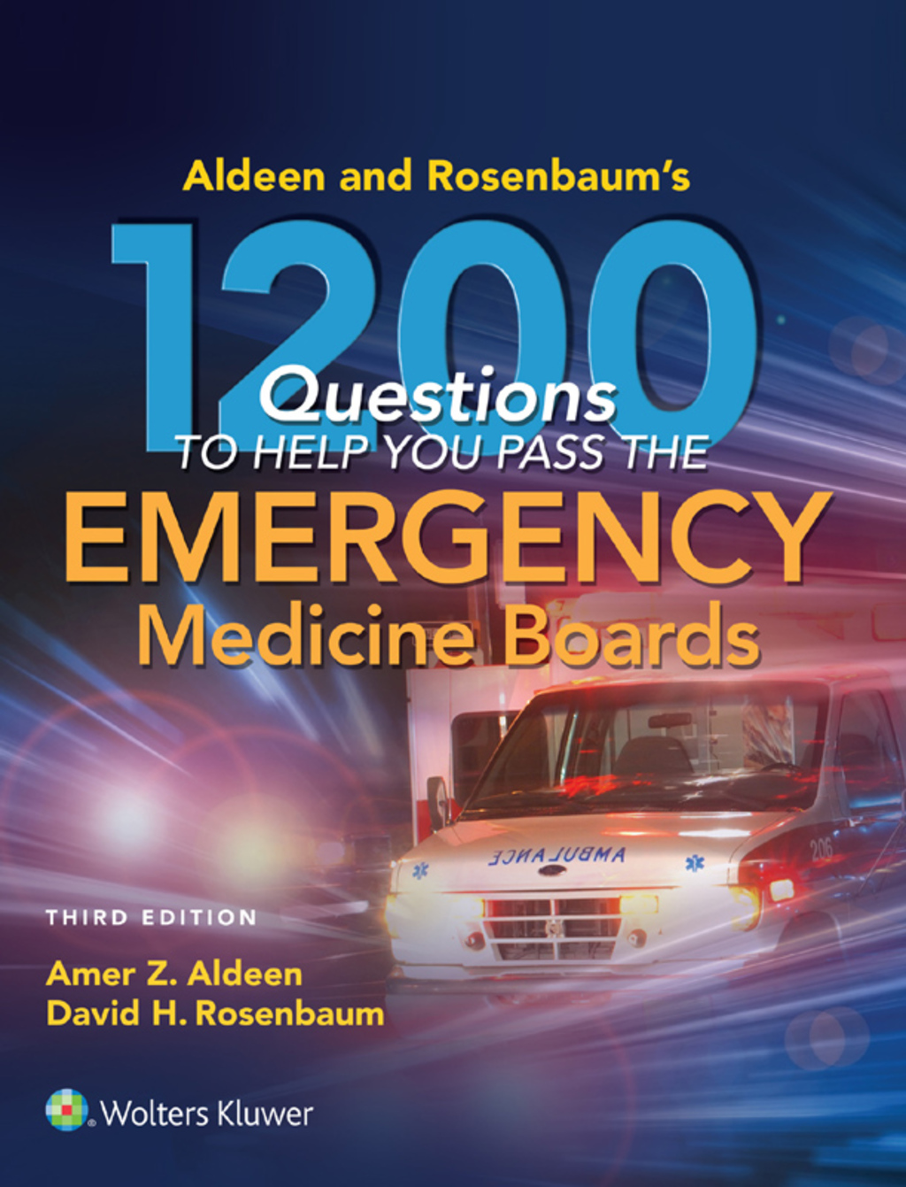 Aldeen and Rosenbaum's 1200 Questions to Help You Pass the Emergency Medicine Boards 3rd Edition â€“ PDF/EPUB Version Downloadable