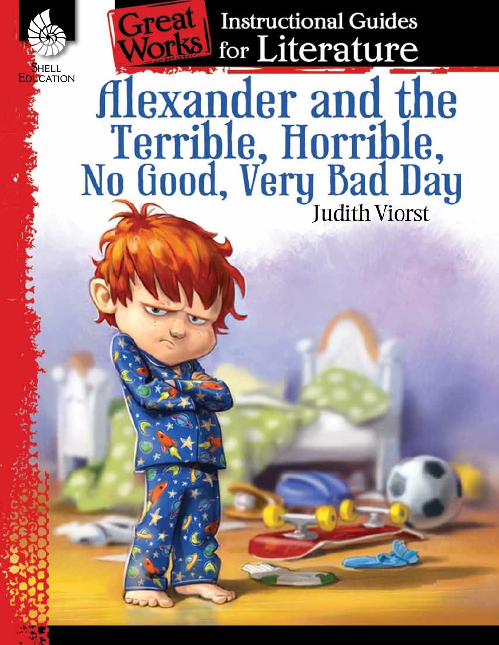 Alexander and the Terrible, . . . Bad Day: An Instructional Guide for Literature 1st Edition - (PDF/EPUB Version)