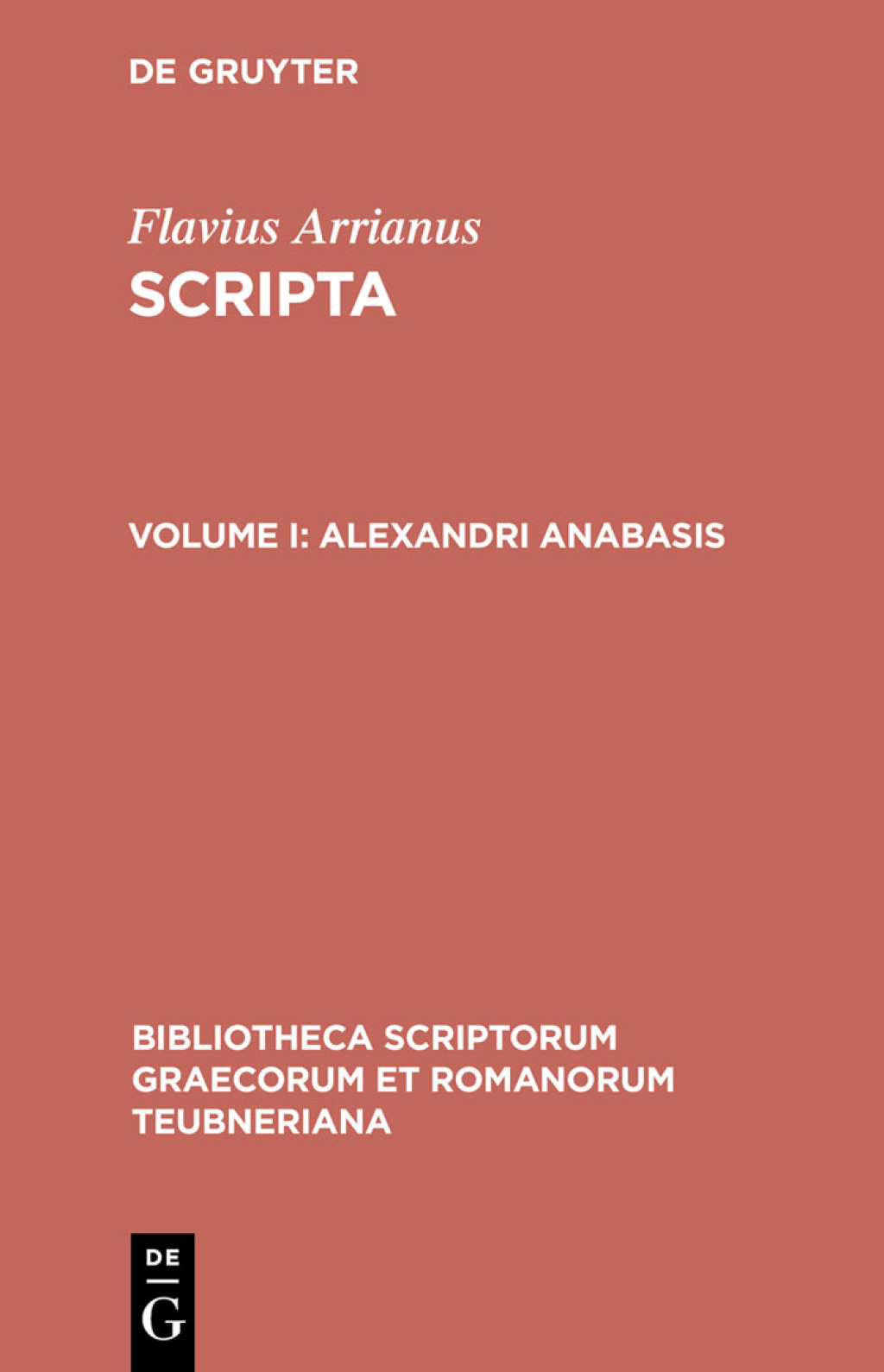 Alexandri anabasis cum excerptis photii tabulaque phototypica / addenda et corrigenda adiecit Gerhard Wirth 1st Edition â€“ PDF/EPUB Version Downloadable