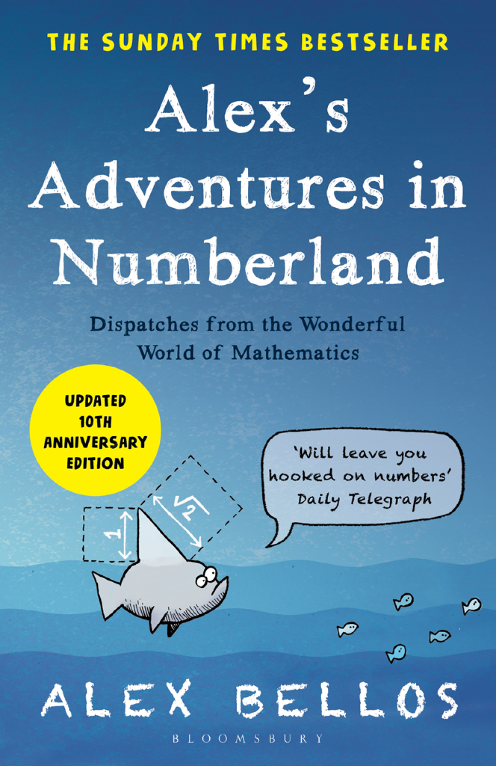 Alex's Adventures in Numberland Dispatches from the Wonderful World of Mathematics 1st Edition - (PDF/EPUB Version)