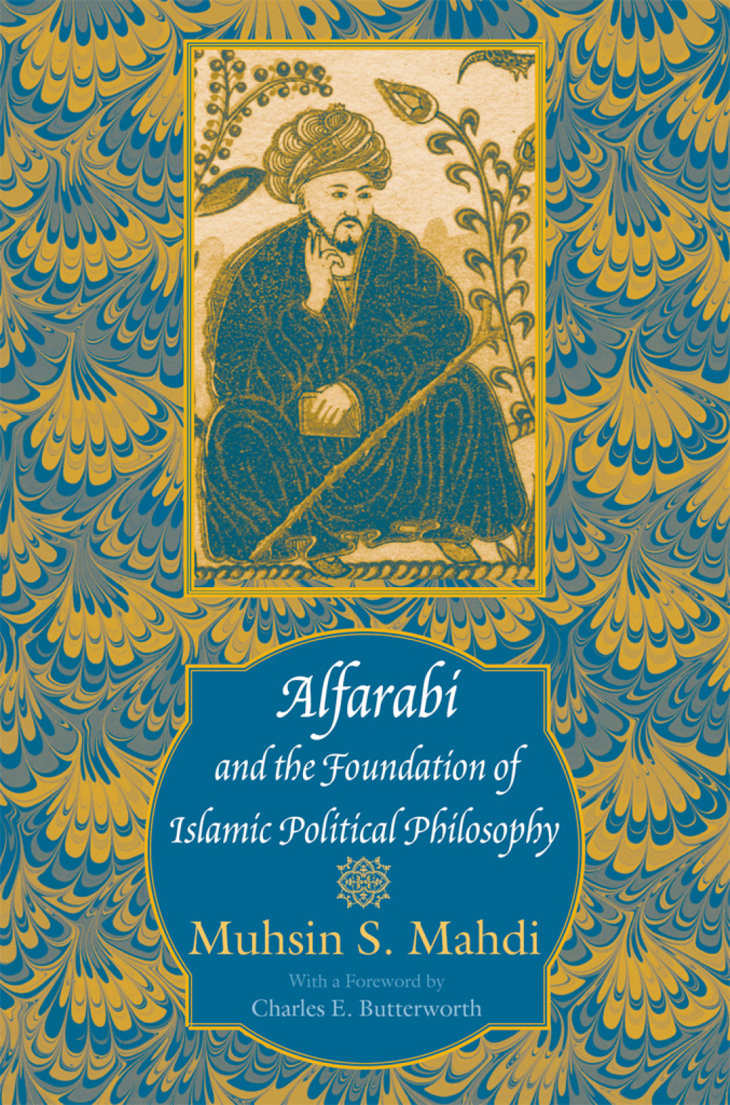 Alfarabi and the Foundation of Islamic Political Philosophy  â€“ PDF/EPUB Version Downloadable