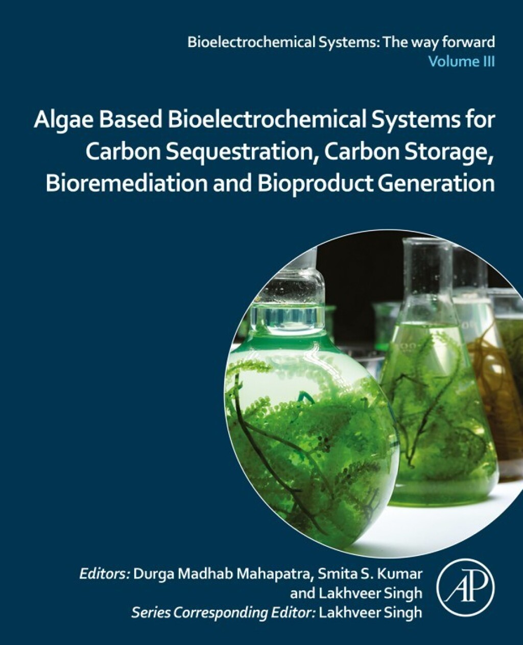Algae Based Bioelectrochemical Systems for Carbon Sequestration, Carbon Storage, Bioremediation and Bioproduct Generation 1st Edition â€“ PDF/EPUB Version Downloadable