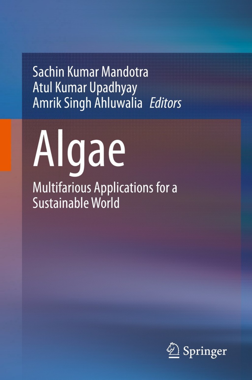 Algae Multifarious Applications for a Sustainable World 1st Edition â€“ PDF/EPUB Version Downloadable