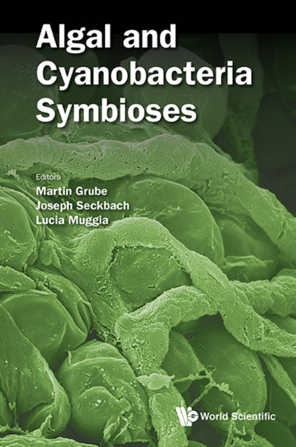 Algal and Cyanobacteria Symbioses â€“ PDF/EPUB Version Downloadable