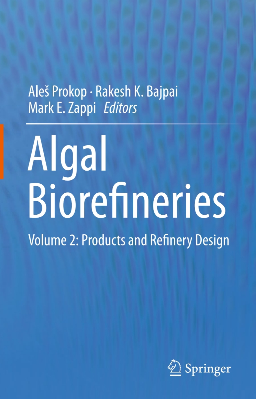 Algal Biorefineries Volume 2: Products and Refinery Design â€“ PDF/EPUB Version Downloadable