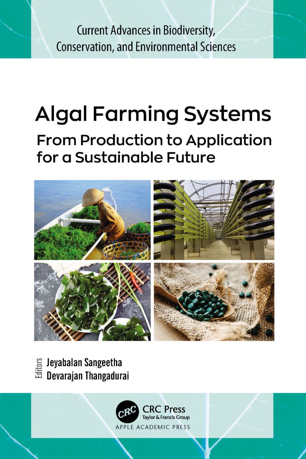 Algal Farming Systems From Production to Application for a Sustainable Future 1st Edition â€“ PDF/EPUB Version Downloadable