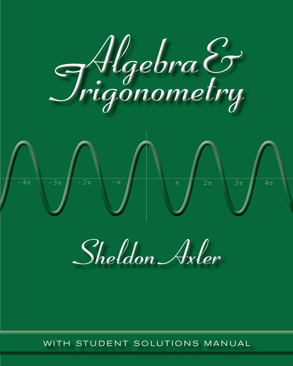 Algebra and Trigonometry with Student Solutions Manual 1st Edition â€“ PDF/EPUB Version Downloadable