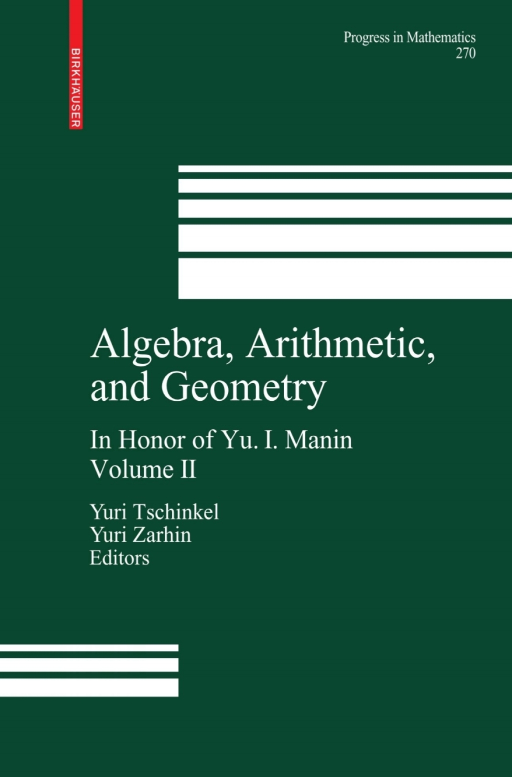 Algebra, Arithmetic, and Geometry Volume II: In Honor of Yu. I. Manin 1st Edition â€“ PDF/EPUB Version Downloadable