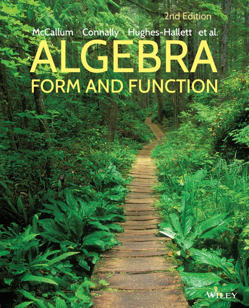 Algebra Form And Function 2nd Edition WileyPLUS Multi term 2nd 