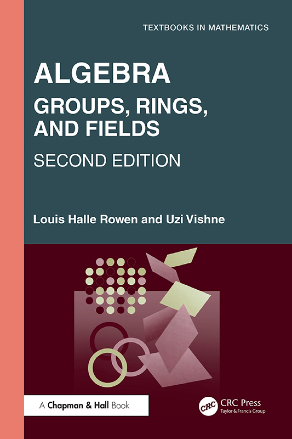 Algebra Groups, Rings, and Fields 2nd Edition â€“ PDF/EPUB Version ...