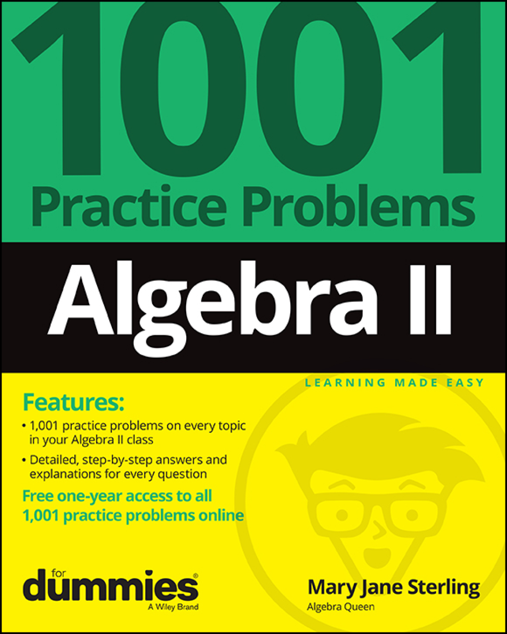 Algebra II: 1001 Practice Problems For Dummies ( Free Online Practice) 1st Edition - (PDF/EPUB Version)