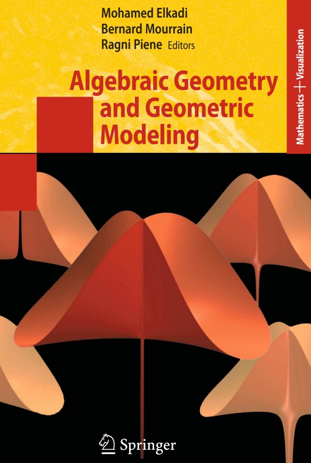 Algebraic Geometry and Geometric Modeling 1st Edition â€“ PDF/EPUB Version Downloadable